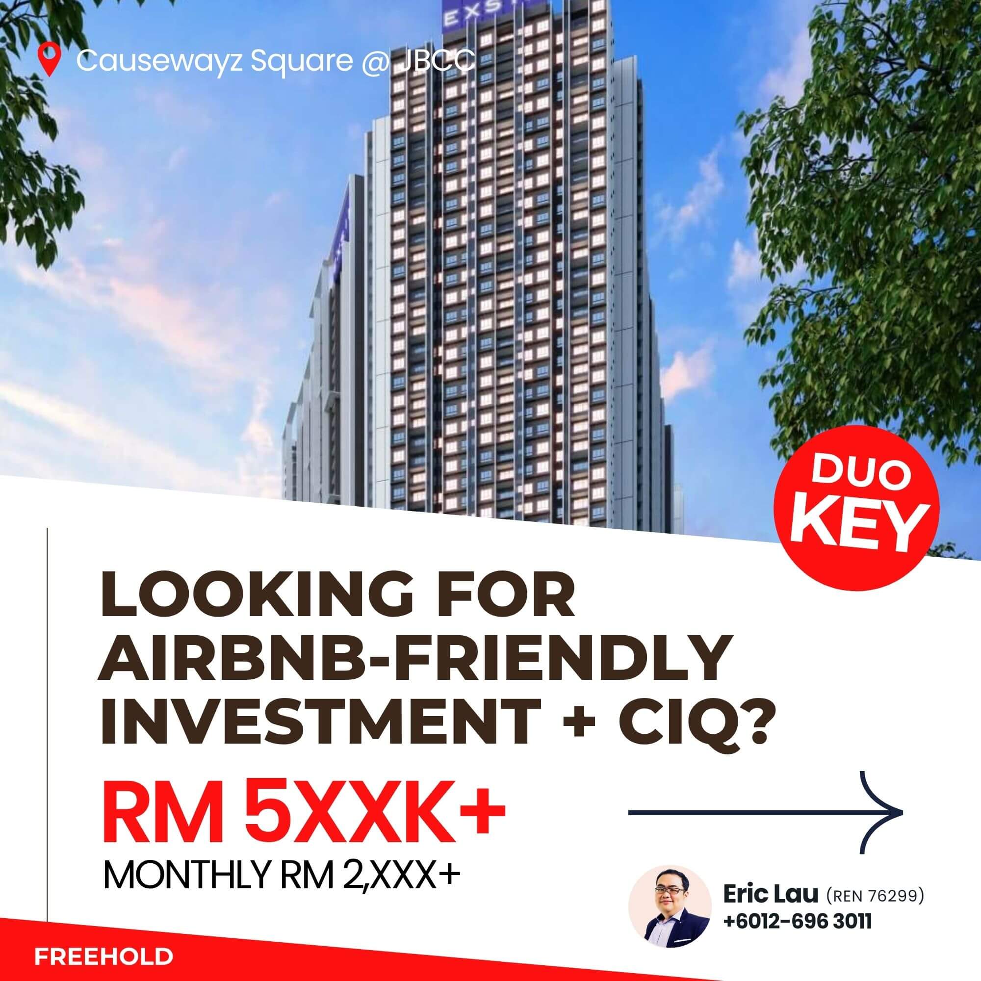 Axis Tower Airbnb Friendly + CIQ Investment JBCC Eric Lau REN76299 +6012