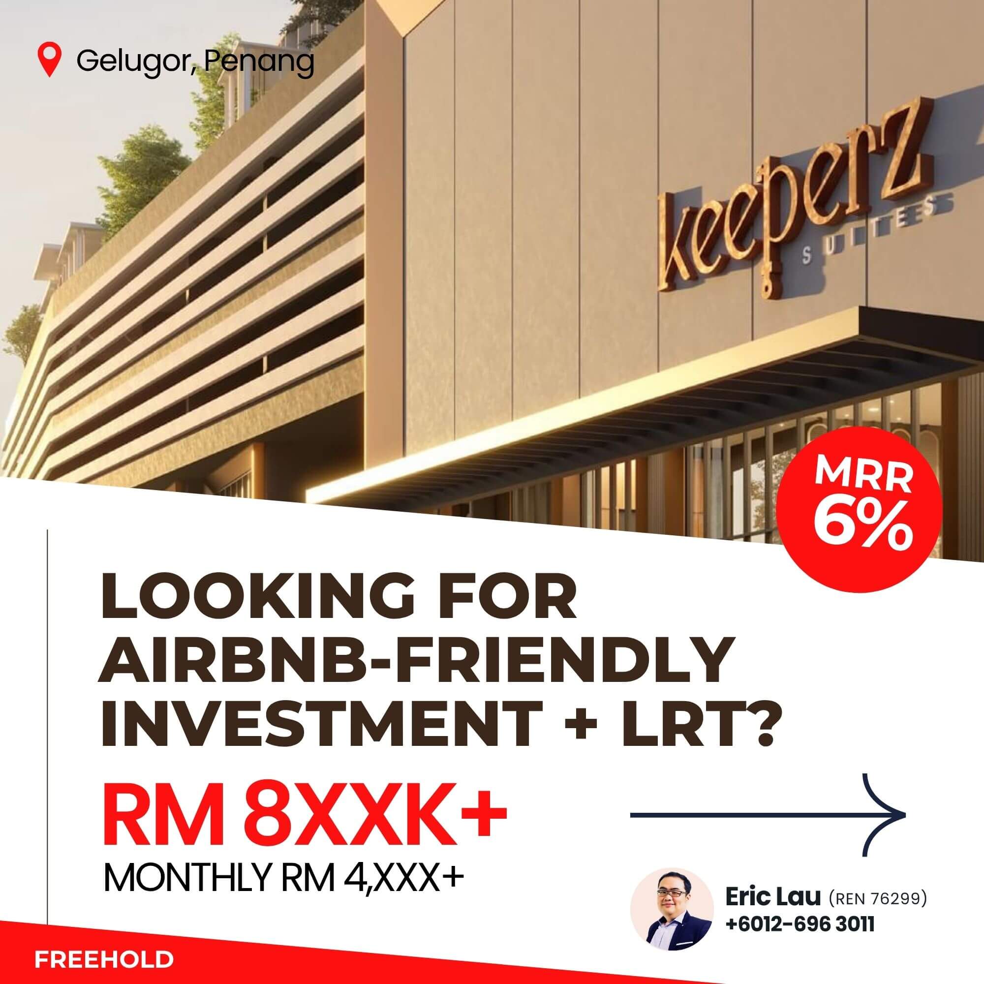 Keeperz Airbnb Friendly Investment Penang Eric Lau REN76299 +6012